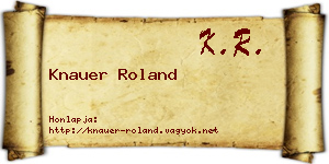 Knauer Roland névjegykártya